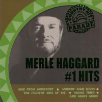 Merle Haggard - Country Hit Parade - No.1 Hits